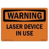 Signmission OSHA WARNING Sign, Laser Device In Use, 18in X 12in Decal, 18" W, 12" H, Landscape OS-WS-D-1218-L-12229